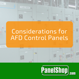 Considerations for AFD Control Panels