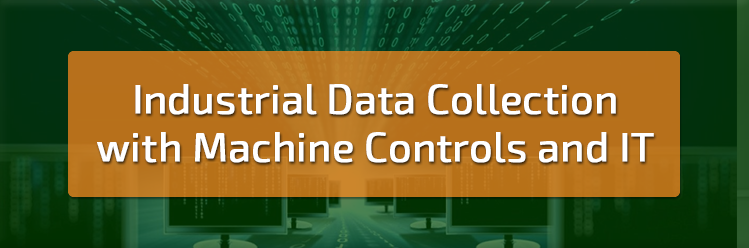 Industrial_Data_Collection_with_Machine_Controls_and_IT.png