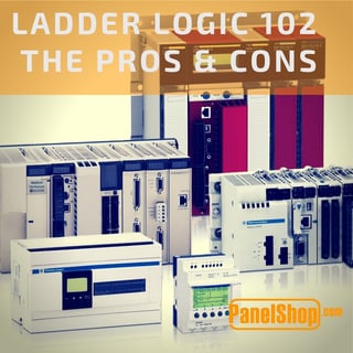 LADDER LOGIC 102 THE PROS & CONS.jpg